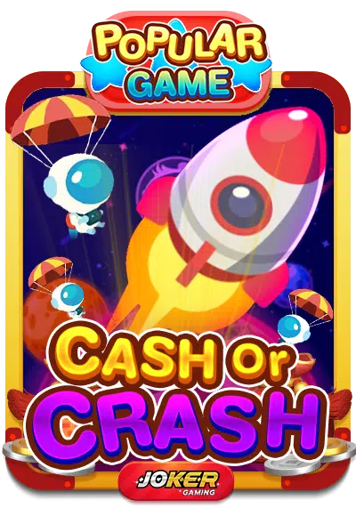 CASH OR CRASH